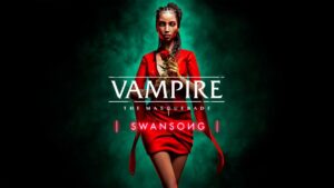 Vampire: The Masquerade - Swansong finally launching on Switch this month