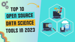 A 10-as 2023 legjobb nyílt forráskódú adattudományi eszköz összehasonlító áttekintése – KDnuggets