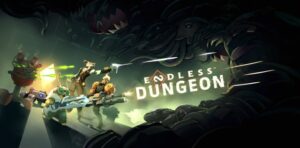 Apakah kamu siap untuk masuk ke Dungeon ENDLESS lebih awal? | XboxHub