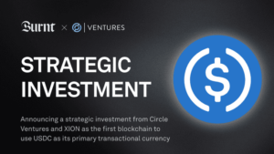 Burnt reçoit un investissement stratégique de Circle Ventures et lance XION Testnet - NFTgators