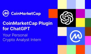 CoinMarketCap Provides a Personal Crypto Analyst for All With New ChatGPT Plugin