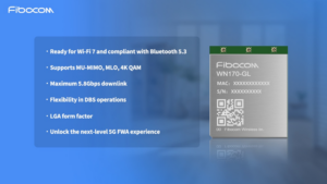 Fibocom تطلق وحدة Wi-Fi 7 WN170-GL لأول مرة في المنتدى العالمي للنطاق العريض 2023 | إنترنت الأشياء الآن الأخبار والتقارير