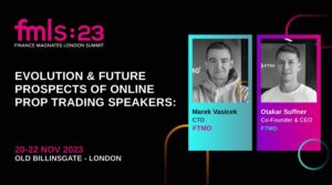 FMLS:23 Speaker Spotlight – Évolution et perspectives futures du prop trading en ligne