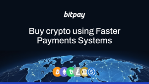 Comment acheter de la crypto avec des systèmes de paiement plus rapides au Royaume-Uni | BitPay