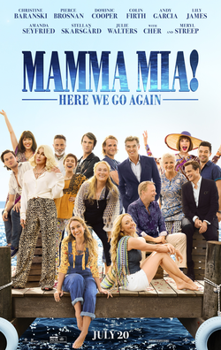 Poster of the motion picture "Mamma Mia! Here We Go Again" with all the characters on a dock. 