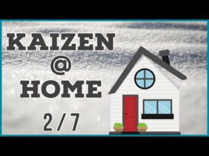 Kaizen at Home for Personal Finances and Saving Money.