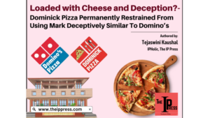 ¿Cargado de queso y engaño? - Dominick Pizza permanentemente restringido de usar marcas engañosamente similares a Domino's