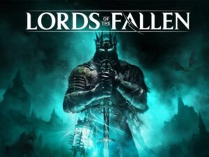 Lords of the Fallen đến với Xbox Series X|S, PS5 và PC | TheXboxHub