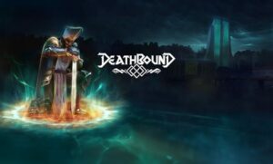 Soulslike Deathbound se lansează în 2024