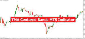 TMA Centered Bands MT5 Indicator - ForexMT4Indicators.com