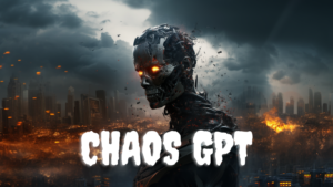 ChaosGPT คืออะไร - AI ที่จะทำลายมนุษยชาติ