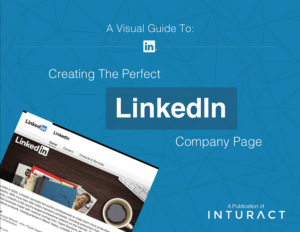 Create The Perfect LinkedIn Company Page