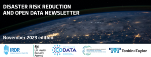 الحد من مخاطر الكوارث والنشرة الإخبارية للبيانات المفتوحة: إصدار نوفمبر 2023 - CODATA، لجنة البيانات للعلوم والتكنولوجيا