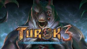משוחזר בנאמנות, Turok 3: Shadow of Oblivion מושק ב-Xbox, PlayStation, Switch ו-PC | TheXboxHub