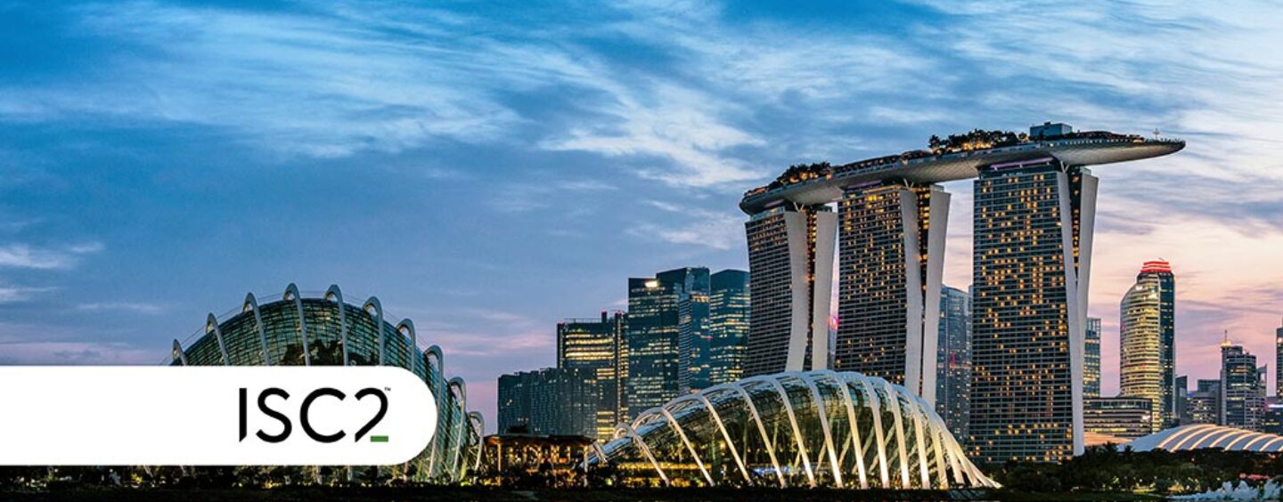 ISC2 SECURE Asia Pacific naaseb võimsa küberliidrite koosseisuga – Fintech Singapore