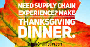 Machen Sie ein Thanksgiving-Dinner, um Erfahrungen in der Lieferkette zu sammeln. -