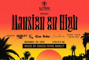 'MANSION ON HIGH' MJBizCon After Party