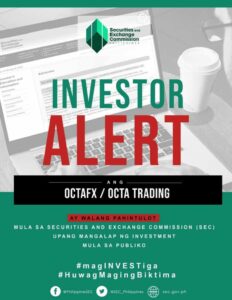 هيئة الأوراق المالية والبورصات تكشف الأنشطة الاستثمارية غير المصرح بها لشركة OCTAFX/OCTA TRADING في الفلبين