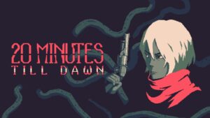 20 Minutes Till Dawn-Gameplay