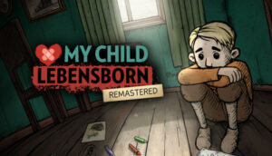 《My Child Lebensborn Remastered》在 Xbox、PlayStation 和 Switch 上回归，一段令人心酸的旅程回归 | XboxHub
