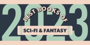 Beste Sci Fi og Fantasy i 2023 #SciFiSunday