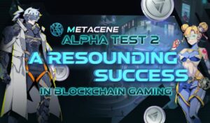 Blockchain Gaming MetaCene anuncia la finalización exitosa de su prueba Alpha 2