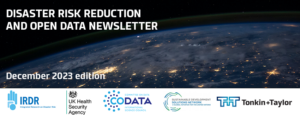 Katastrofiriskin vähentäminen ja avoimen datan uutiskirje: joulukuun 2023 painos - CODATA, tiede- ja teknologiakomitea