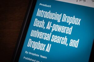Dropbox는 AI가 데이터를 훔쳐가지 않는다고 고객을 안심시킵니다.