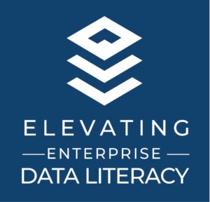 Feb 1 EEDL Webinar: Literacy is a Two-Way Street– The Case for Both Business and Data Literacy