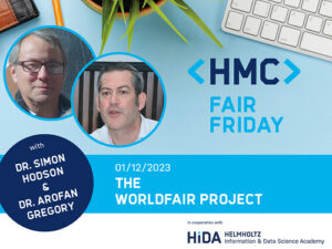 HMC FAIR piątek: projekt WorldFAIR z dr Simonem Hodsonem i dr Arofanem Gregorym - CODATA, The Committee on Data for Science and Technology