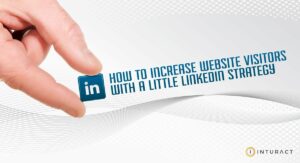 Hogyan lehet növelni a webhelylátogatók számát egy kis LinkedIn-stratégiával