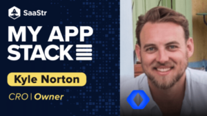 Moj nabor aplikacij: Kyle Norton, CRO pri lastniku | SaaStr