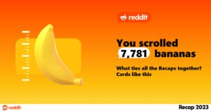 Reddit Recap 2023이 출시되었습니다! 올해 스크롤한 바나나 수 알아보기