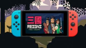 Reigns: Three Kingdoms ser utgivelsen på Switch