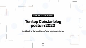 Zehn Top-Lesungen des CoinJar-Blogs im Jahr 2023