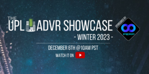 UploadVR Kış Gösterimi: Düzinelerce VR Geliştiricisi IGN ve SideQuest'teki En Son Gelişmeleri Paylaşıyor