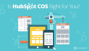 What You're Missing By Not Using HubSpot COS