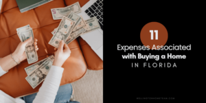 11 Expenses Associated with Buying a Home in Florida