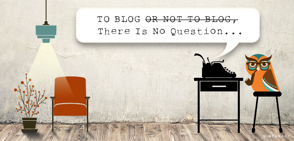 Tres razones prácticas por las que escribimos blogs, y tal vez tú también deberías hacerlo
