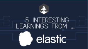5 การเรียนรู้ที่น่าสนใจจาก Elastic ที่ 1.25 พันล้านดอลลาร์ใน ARR | SaaStr