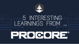 5 การเรียนรู้ที่น่าสนใจจาก Procore ที่มูลค่า 1 พันล้านดอลลาร์ใน ARR | SaaStr