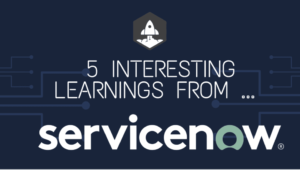 ServiceNow 带来的 5 个有趣经验，年收入约为 10 亿美元 | SaaSstr