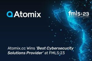 Atomix.cc wird beim FMLS:23 als „Bester Anbieter von Cybersicherheitslösungen“ ausgezeichnet