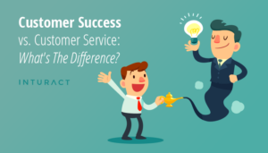 Asiakkaan menestys vs. asiakaspalvelu: mikä ero on?