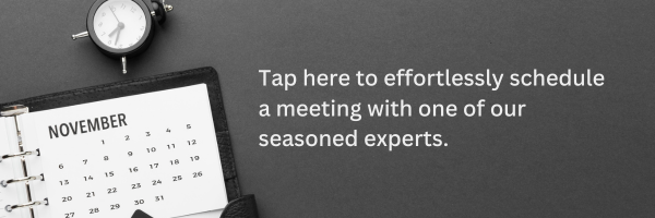 Click here to schedule a meeting with one of our experts.