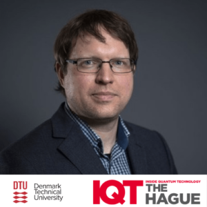 Danmarks Tekniske Universitet (DTU) Projektleder Danish QCI, Tobias Gehring, taler på IQT Haag i 2024 - Inside Quantum Technology