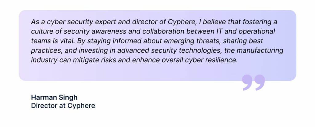 Quote from Harman Singh, Cyphere
