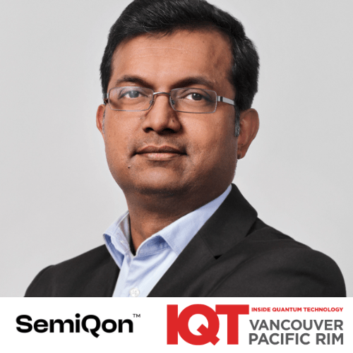 Himadri Majumdar, CEO og medstifter af SemiQon, er en IQT Vancouver/Pacific Rim Speaker - Inside Quantum Technology
