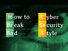Hogyan lehet megtörni: kiberbiztonsági stílus | A Comodo biztonsági sarok
