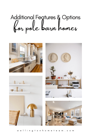 Additional Features and Options for Pole Barn Homes